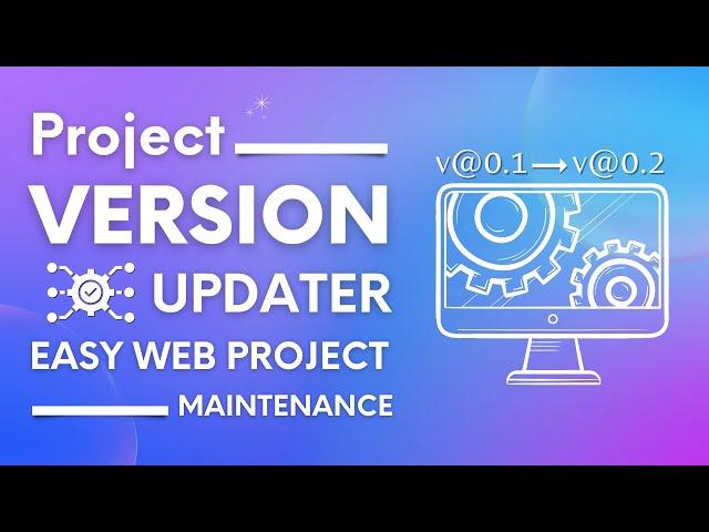 Automatically Update Your Web Project | Web Project Maintenance