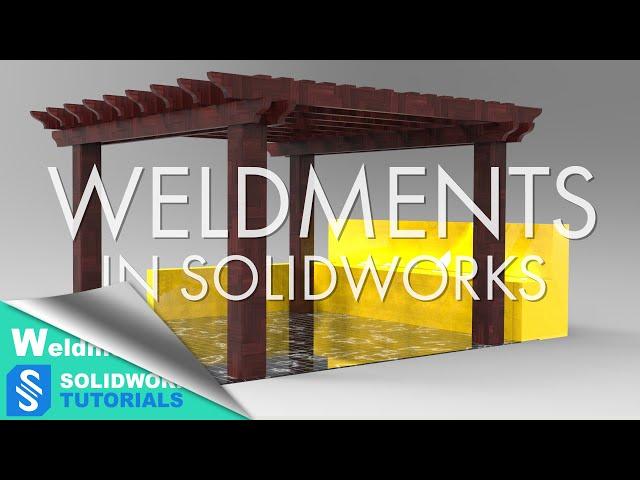 SolidWorks Weldments - Design a Pergola