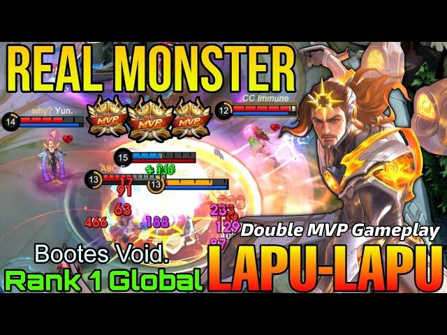 Real Monster Lapu-Lapu Double MVP Gameplay - Top 1 Global Lapu-Lapu by Bootes Void. - Mobile Legends