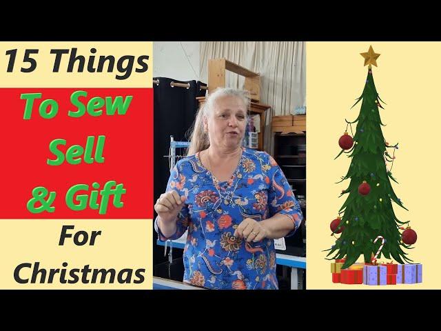 15 things to Sew Sell and Gift for Christmas