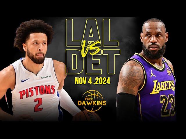 Los Angeles Lakers vs Detroit Pistons Full Game Highlights | Nov 4, 2024 | FreeDawkins