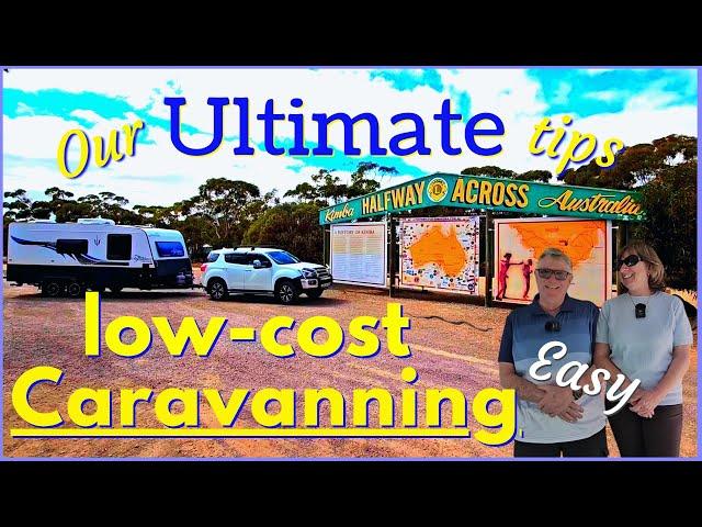 Ultimate Low-Cost Caravan Tips and Tricks You Need to Know