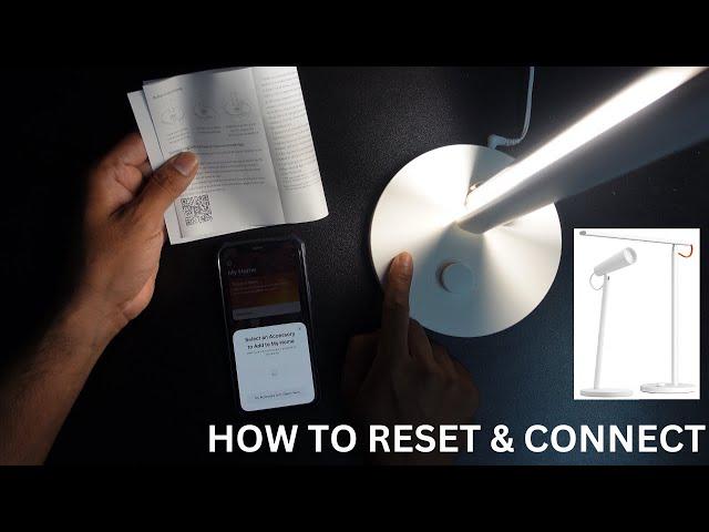 How to RESET MI Smart LED Desk Lamp & Connect with your iPhone #xiaomi