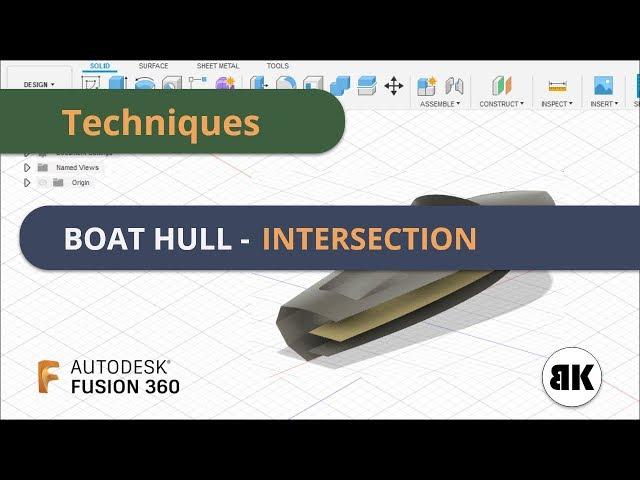 Fusion 360: Boat Hull - Techniques (Intersection)