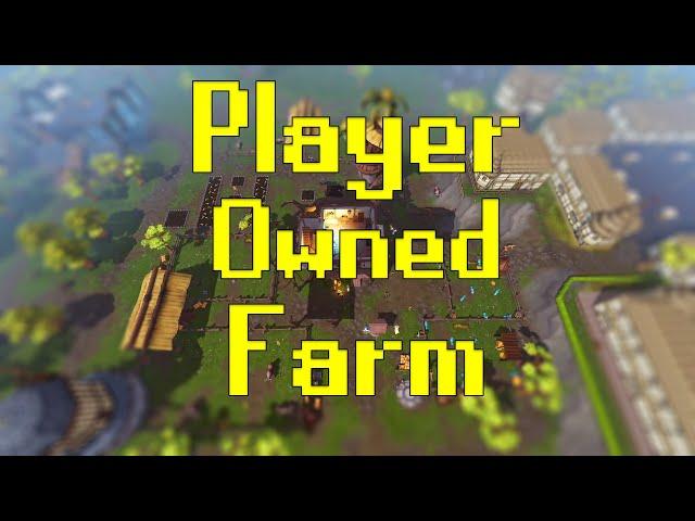Easy Player Owned Farm Guide for Insane Farming XP | RuneScape PoF