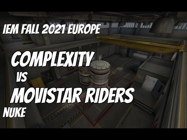 Complexity vs Movistar Riders Recap /  at IEM Fall 2021 Europe