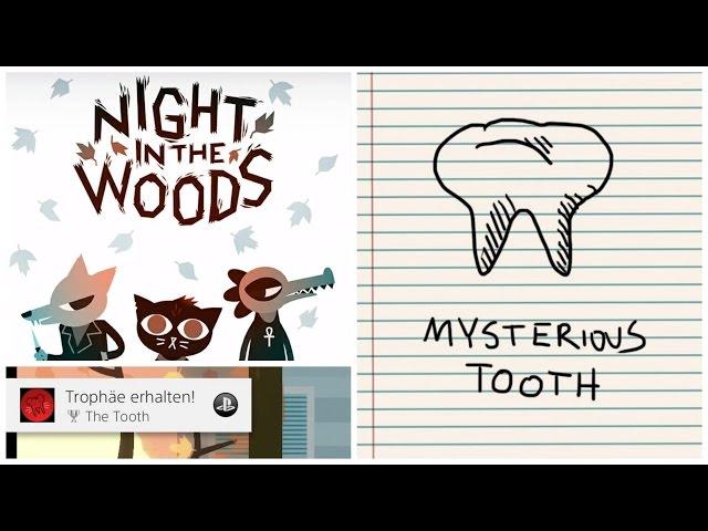 NIGHT IN THE WOODS "The Tooth"