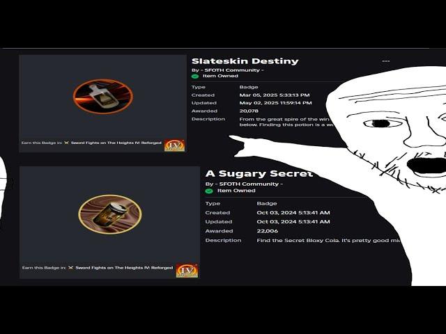 How to get "A Sugary Secret" and "Slateskin Destiny" badge in SFOTH IV Reforged