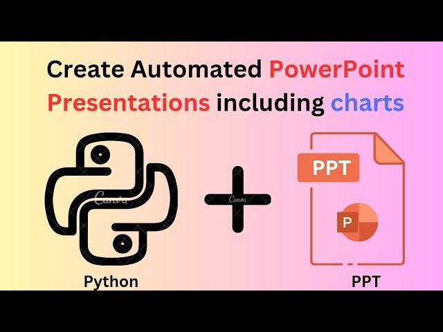 How to Create PowerPoint Presentations Using Python (python-pptx Tutorial)