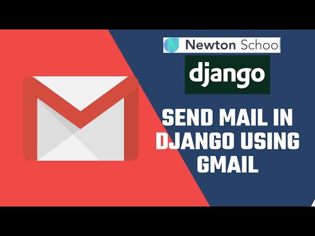 Send mail in Django using GMAIL