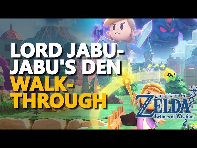 Lord Jabu-Jabu's Den Full Walkthrough Zelda Echoes of Wisdom