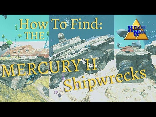 How To Find The MERCURY II Shipwrecks || Subnautica Below Zero