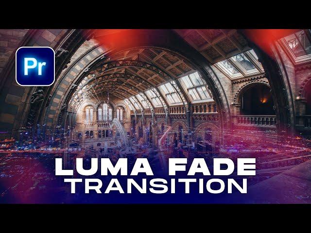 How to Make Cinematic LUMA FADE Transitions in Premiere Pro