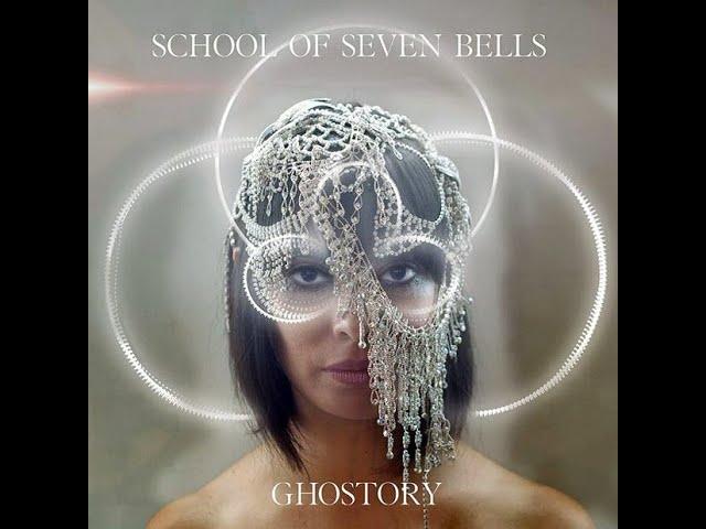 School of Seven Bells – Reappear (Lyric video)