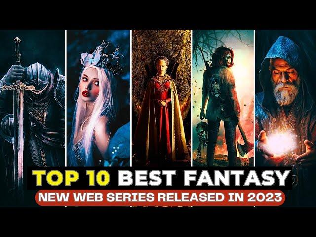 Top 10 Binge-Worthy Fantasy Series Of 2023 | On Netflix, Prime Video, Apple TV+ | Top10Filmzone