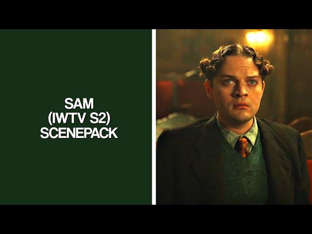 sam s2 scenepack (iwtv) [1080p]