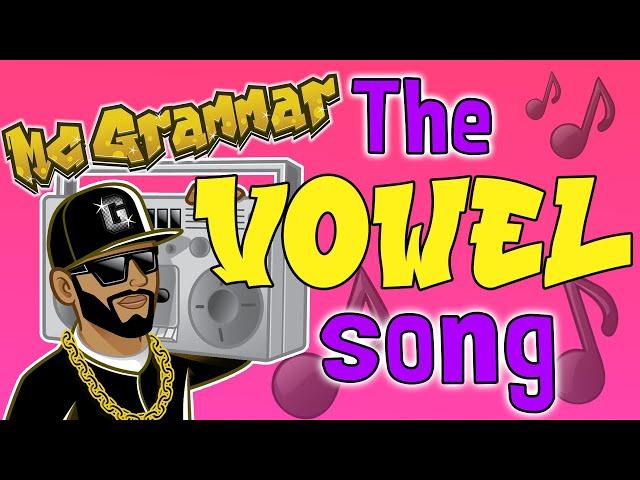 The Vowel Song | MC Grammar  | Educational Rap Songs for Kids 