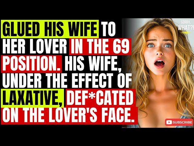 Nasty Revenge: Cheated on Her Husband and Got What She Deserved. Don't Mix Laxatives with 69...