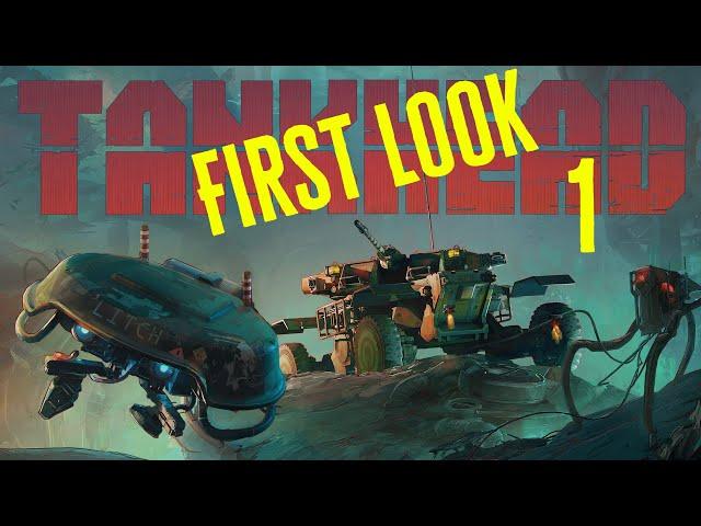 TankHead - Extended First Look (1 of 3)