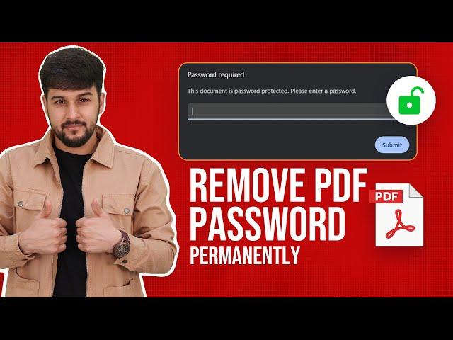 How to Remove Password from PDF File | Unlock PDF Files