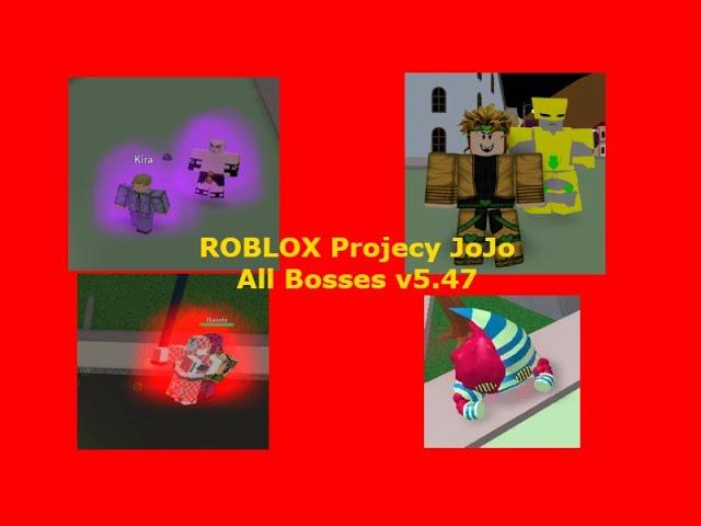 [V5.47 Update] All Project JoJo Bosses | ROBLOX