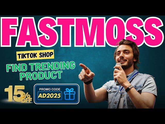 FastMoss: How To Find Trending Products For TikTok Shop Affiliate