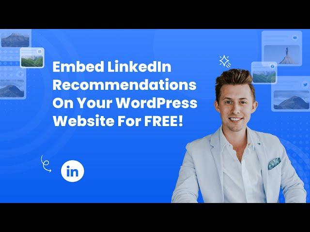 How to embed LinkedIn Recommendations in your WordPress? #embed #free #linkedin #sociablekit