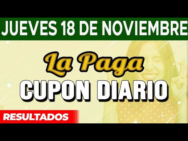 Resultado del sorteo Cupon Diario del Jueves 18 de Noviembre del 2021.