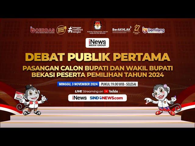  Live - Debat Publik Pertama Calon Bupati dan Calon Wakil Bupati Kabupaten Bekasi 2024