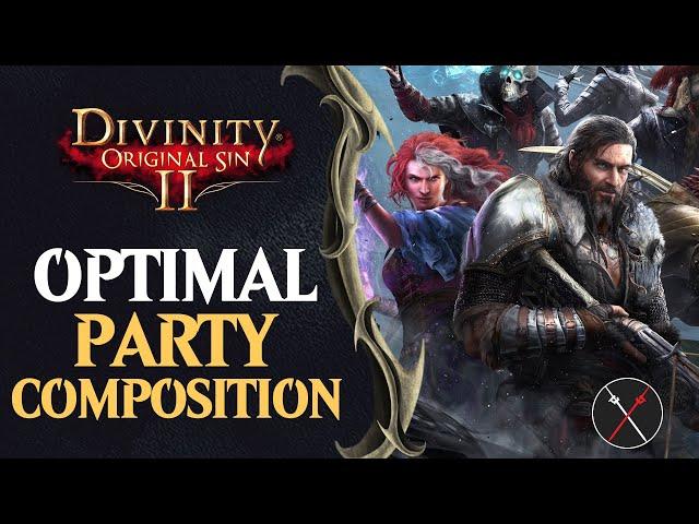 Divinity Original Sin 2 Guide: Optimal Party Composition