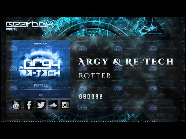 Argy & Re Tech - Rotter [GBD092]