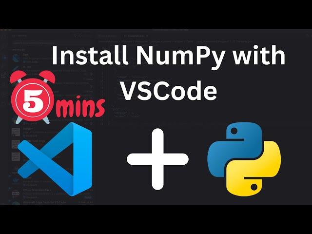 Install NumPy with VSCode - Windows