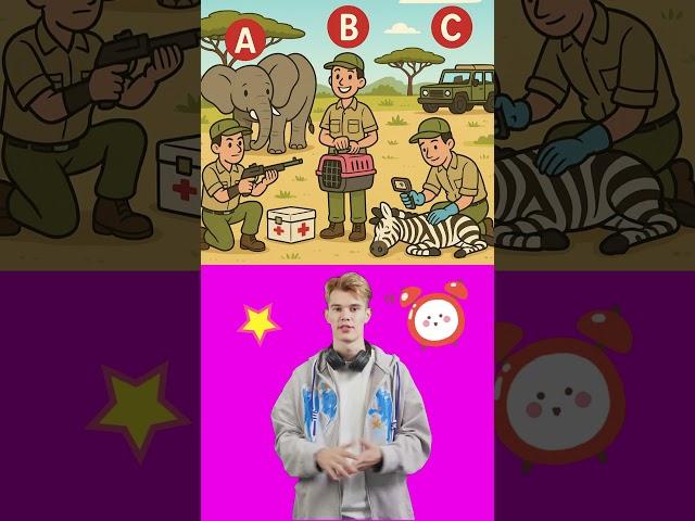 Guess who is the fake wildlife veterinarian. #logicpuzzles #brainteaser #riddle #viralshorts #viral