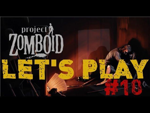 Let's Play Project Zomboid #10 - Meet Ray