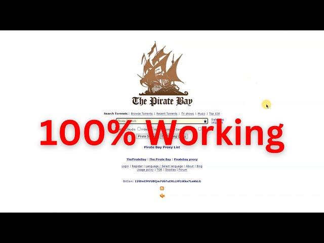 How to Access The Pirate Bay Proxy | The Pirate Bay 100% Working | The Pirate Bay Website