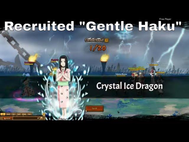 Ninja Treasure | Recruited "Gentle Haku"  ►Anime Ninja World Online