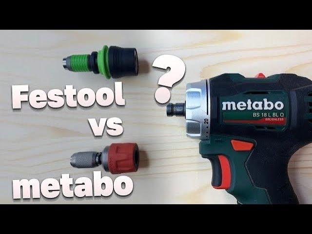 Патрон Festool на Metabo - разница с родным патроном