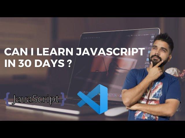 Learn JavaScript in 30 Days | Roadmap to learn JavaScript for beginners