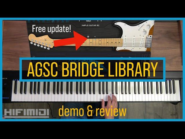 Ample Sound | AGSC Bridge Demo & Review