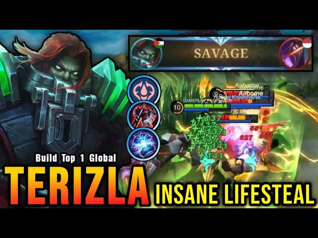 100% Deadly!! You Must Try This Build for Terizla AUTO SAVAGE!! - Build Top 1 Global Terizla ~ MLBB