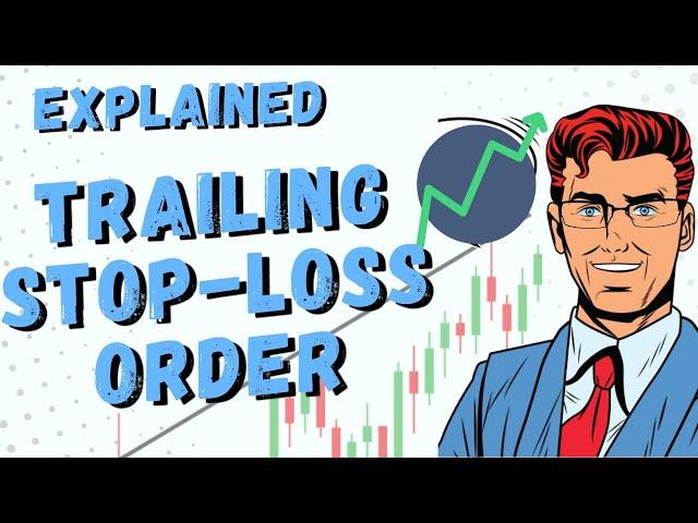 Trailing Stop Loss Orders Explained  | Crypto Corner ep603 #stoploss