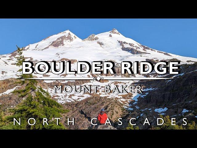 Boulder Ridge, North Cascades - Washington State
