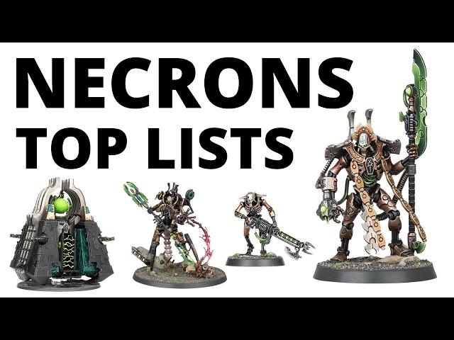 Six Strong Necron Army Lists - What's Winning for Codex Necrons?