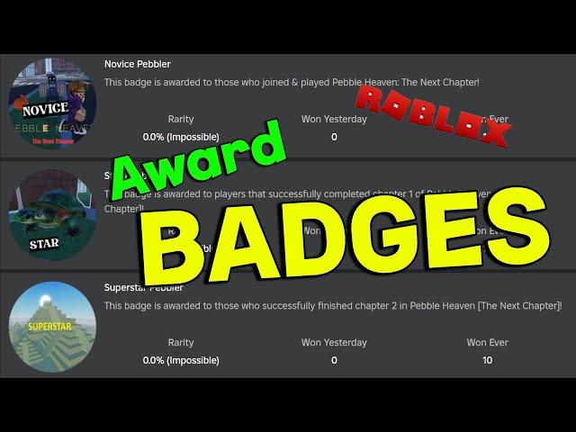 How to AWARD ROBLOX GAME BADGES (latest dashboard update)