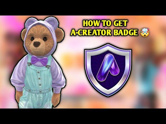 How to get A-CREATOR  BADGE On avakinlife 2024||New A creator badge on avakinlife 2024 ||