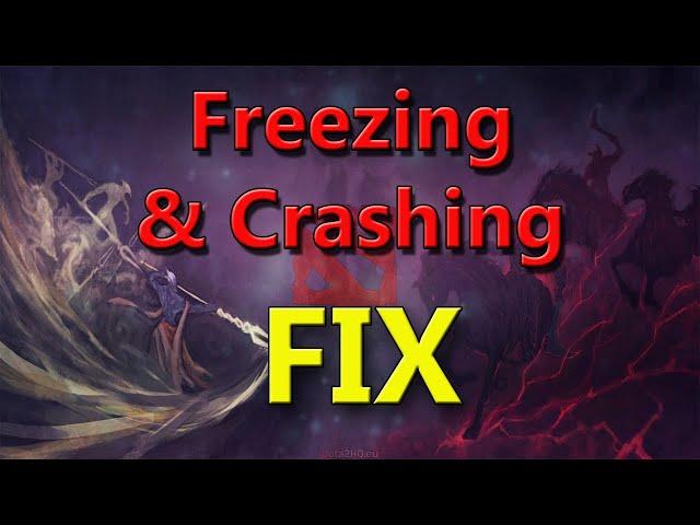 Freezing or Crashing Dota 2 games? FPS drops? Fix that might help!!! 7.37 (Dota 2 Guide)