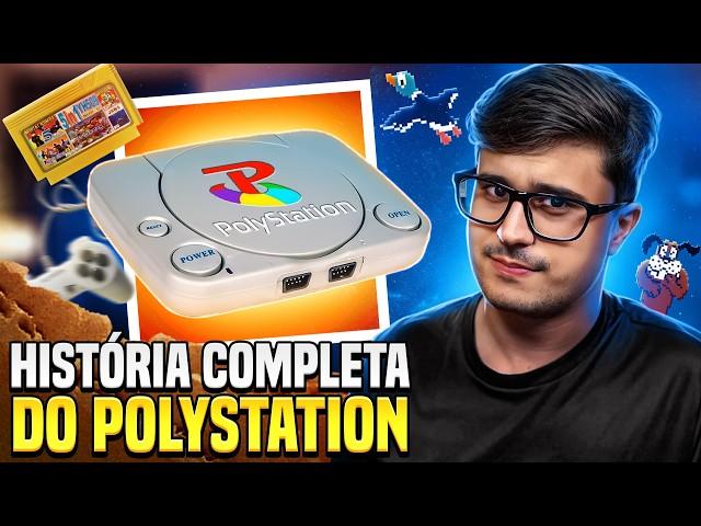 A VERDADEIRA HISTÓRIA DO POLYSTATION