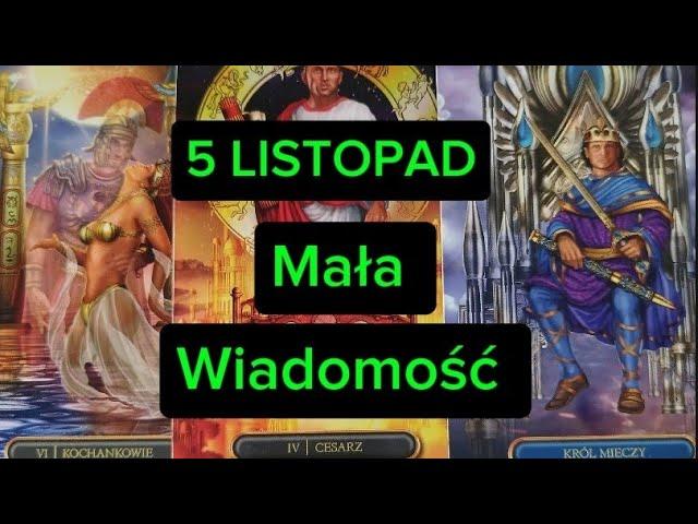 5 listopad  Mała WIADOMOŚĆ  Tarot