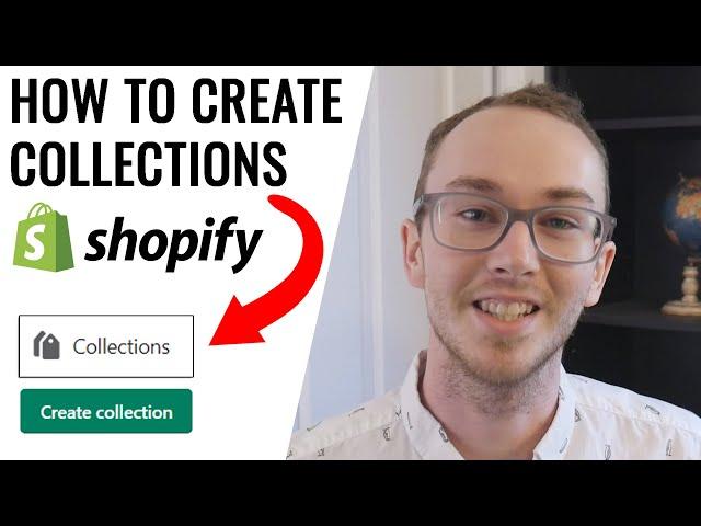 How To Create Collections on Shopify