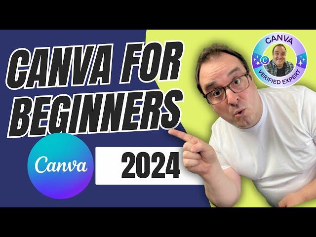 Master Canva In 2024: The Ultimate Guide For Beginners Success!